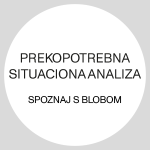 PREKOPOTREBNA SITUACIONA ANALIZA/ Spoznaj s Blobom.
